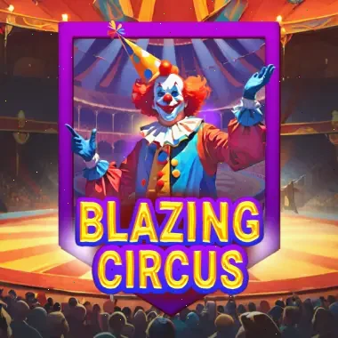 Blazing Circus